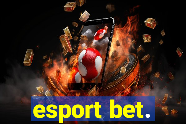 esport bet.